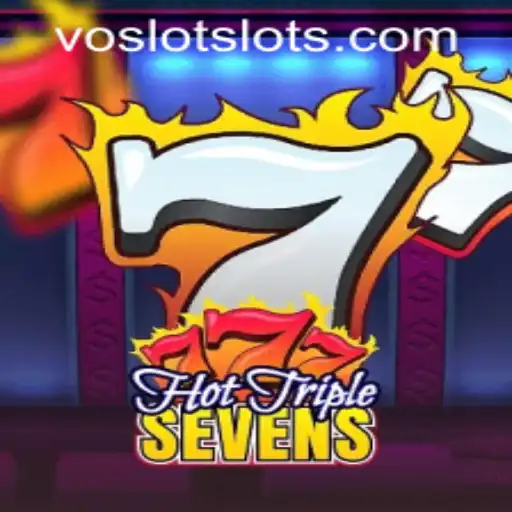 Exploring the Thrills of HotTripleSevens at VOSLOT Casino