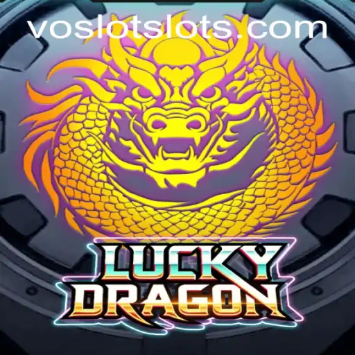LuckyDragon: Unearth Riches at VOSLOT Casino