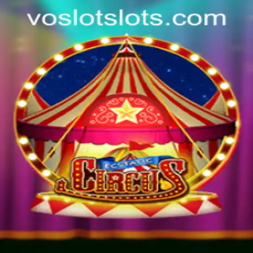 Discover the Thrills of EcstaticCircus: A Game Revolutionizing VOSLOT Casino
