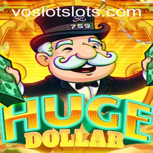 Exploring the Thrills and Rules of HugeDollar at VOSLOT Casino